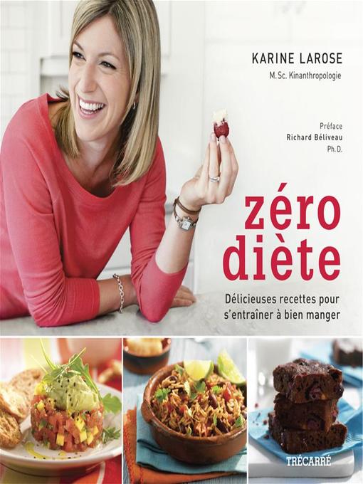 Title details for Zéro diète by Karine Larose - Available